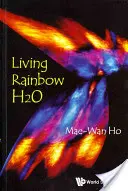 Živá dúha H2O - Living Rainbow H2O