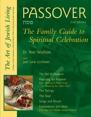 Pesach (2. vydanie): Rodinný sprievodca duchovným slávením - Passover (2nd Edition): The Family Guide to Spiritual Celebration