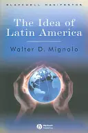Idea Latinskej Ameriky - Idea of Latin America