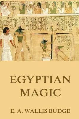 Egyptská mágia - Egyptian Magic
