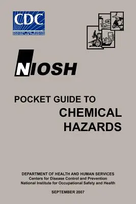 Vreckový sprievodca chemickými nebezpečenstvami Niosh - Niosh Pocket Guide to Chemical Hazards
