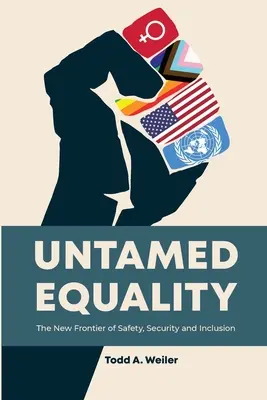 Neskrotná rovnosť - Untamed Equality