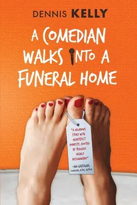 Komik vstúpi do pohrebného ústavu - A Comedian Walks Into A Funeral Home