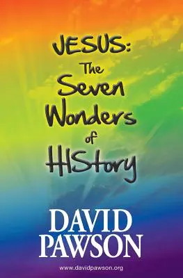 Ježiš: Sedem divov JEHO dejín - Jesus: The Seven Wonders of HIStory