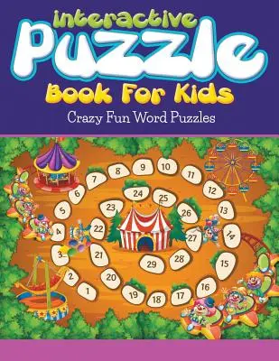 Interaktívna kniha s puzzle pre deti: Bláznivé zábavné slovné hádanky - Interactive Puzzle Book For Kids: Crazy Fun Word Puzzles