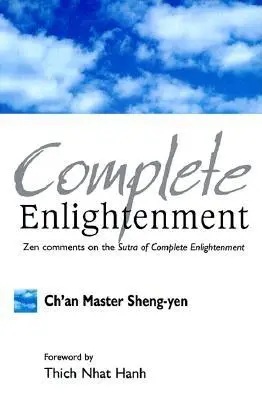 Úplné osvietenie - Complete Enlightenment