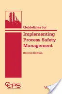 Usmernenia pre implementáciu riadenia bezpečnosti procesov - Guidelines for Implementing Process Safety Management