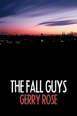 The Fall Guys (Chlapci na jeseň) - The Fall Guys