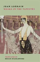 Masky v gobelíne - Masks in the Tapestry