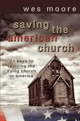 Záchrana americkej cirkvi - Saving the American Church