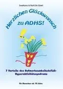 Herzlichen Glckwunsch zu ADHS: 7 Vorteile des Aufmerksamkeitsdefizit-Hyperaktivittsyndroms - Herzlichen Glckwunsch zu ADHS: 7 Vorteile des Aufmerksamkeitsdefizit-Hyperaktivittssyndroms