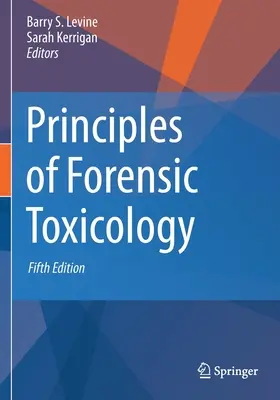 Princípy súdnej toxikológie - Principles of Forensic Toxicology