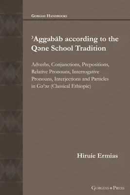 ʾAggabāb podľa tradície školy Qəne - ʾAggabāb according to the Qəne School Tradition