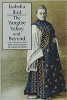 Údolie rieky Jang-c'-ťiang a ďalej - The Yangtze Valley and Beyond