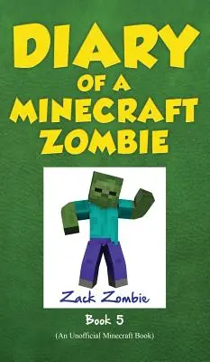 Denník minecraftovej zombie Kniha 5: Školské trápenie - Diary of a Minecraft Zombie Book 5: School Daze