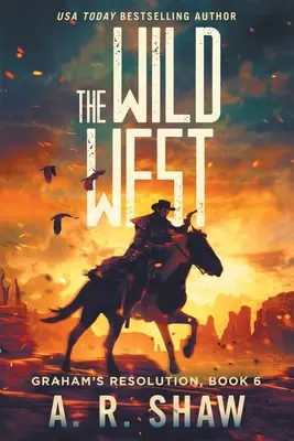 Divoký západ: Postapokalyptický triler - The Wild West: A Post-Apocalyptic Thriller