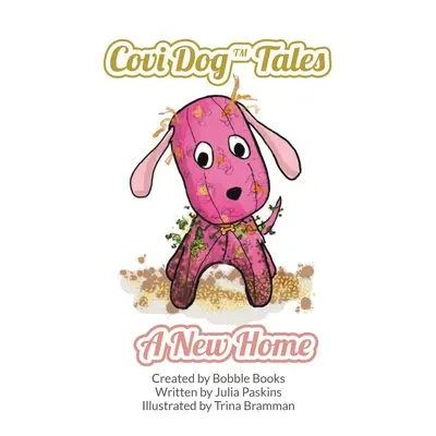 Covi Dog Tales: Nový domov - Covi Dog Tales: A new home