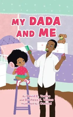 Môj otec a ja - My DaDa and Me