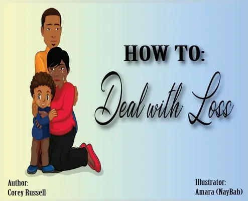 Ako sa vyrovnať so stratou - How To Deal With Loss