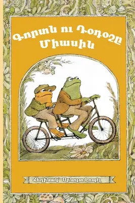 Žaba a ropucha spolu: Západoarménsky dialekt - Frog and Toad Together: Western Armenian Dialect