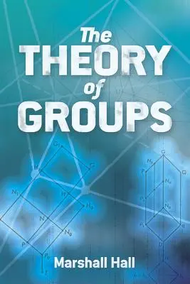 Teória skupín - The Theory of Groups