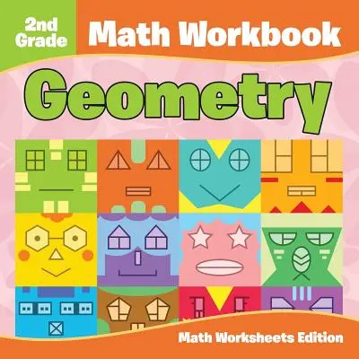 Pracovný zošit k matematike pre 2. ročník ZŠ: Geometria - edícia pracovných listov z matematiky - 2nd Grade Math Workbook: Geometry - Math Worksheets Edition