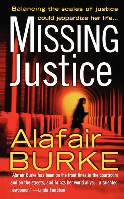 Chýbajúca spravodlivosť: Záhada Samanthy Kincaidovej - Missing Justice: A Samantha Kincaid Mystery