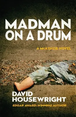 Šialenec na bubne - Madman on a Drum