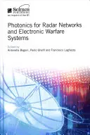 Fotonika pre radarové siete a systémy elektronického boja - Photonics for Radar Networks and Electronic Warfare Systems
