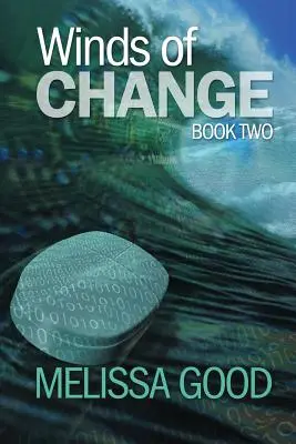Vetry zmien - kniha druhá - Winds of Change - Book Two