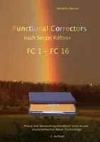Funkčné korektory n. Sergej Kolcov: Basis- und Arbeitshandbuch mit FC Platten 1 - 16 - Functional Correctors n. Sergej Koltsov: Basis- und Arbeitshandbuch mit FC Platten 1 - 16