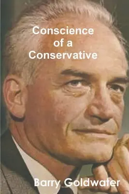 Svedomie konzervatívca - Conscience of a Conservative