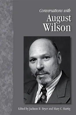 Rozhovory s Augustom Wilsonom - Conversations with August Wilson