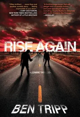 Vstaň znova: Zombíkovský triler - Rise Again: A Zombie Thriller