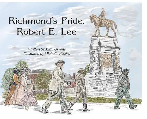 Pýcha Richmondu, Robert E. Lee - Richmond's Pride, Robert E. Lee