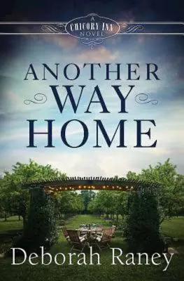 Iná cesta domov: Kniha 3: A Chicory Inn Novel - Another Way Home: A Chicory Inn Novel - Book 3
