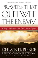 Modlitby, ktoré prekonávajú nepriateľa - Prayers That Outwit the Enemy