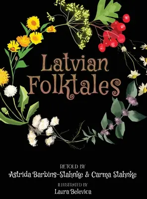 Lotyšské ľudové rozprávky - Latvian Folktales