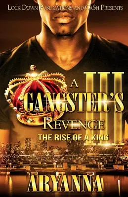 Gangsterská pomsta 3: Vzostup kráľa - A Gangster's Revenge 3: The Rise of a King