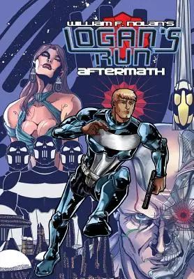 Loganov beh: Aftermath - Logan's Run: Aftermath