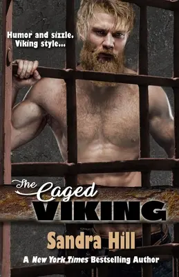 Viking v klietke: Viking Navy SEALs, kniha 8 - The Caged Viking: Viking Navy SEALs, Book 8