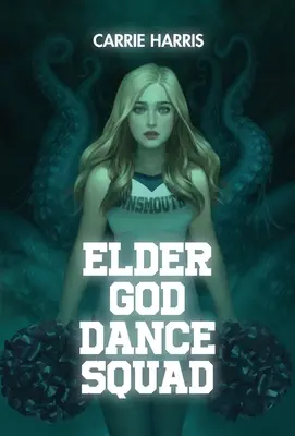 Tanečná skupina starších bohov - Elder God Dance Squad