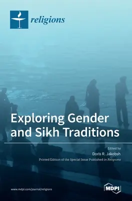 Skúmanie rodových a sikhských tradícií - Exploring Gender and Sikh Traditions