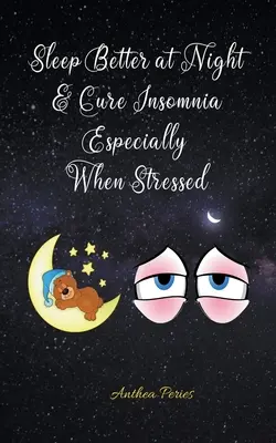 Lepší spánok v noci a liečba nespavosti najmä pri strese - Sleep Better at Night and Cure Insomnia Especially When Stressed