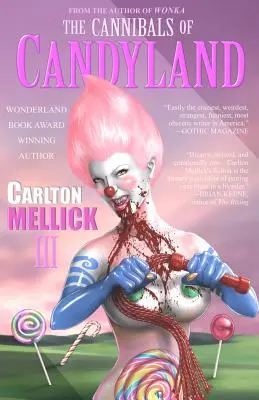 Kanibali z Candylandu - The Cannibals of Candyland