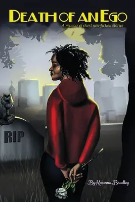 Smrť ega: Memoáre: Krátke poviedky bez príbehov - Death of an Ego: A Memoir of Short Non-Fiction Stories