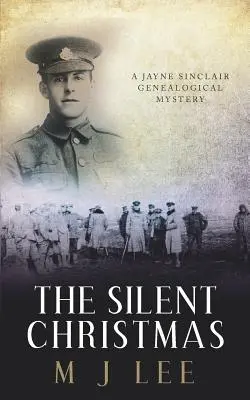 Tiché Vianoce: Jayne Sinclair Genealogická záhadná novela - The Silent Christmas: A Jayne Sinclair Genealogical Mystery Novella