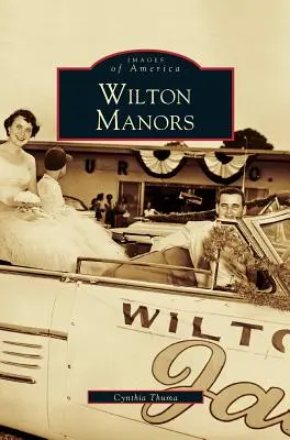 Wiltonské panstvo - Wilton Manors