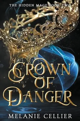Koruna nebezpečenstva - Crown of Danger