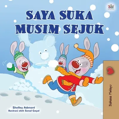 I Love Winter (Malajská kniha pre deti) - I Love Winter (Malay Children's Book)